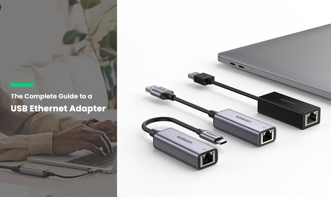 De complete handleiding voor een USB Ethernet-adapter - UGREEN NL